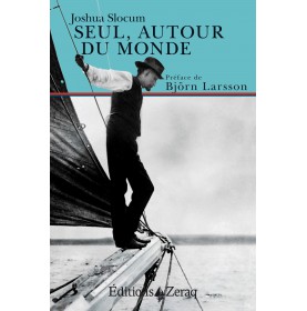 SEUL AUTOUR DU MONDE (JOSHUA SLOCUM)