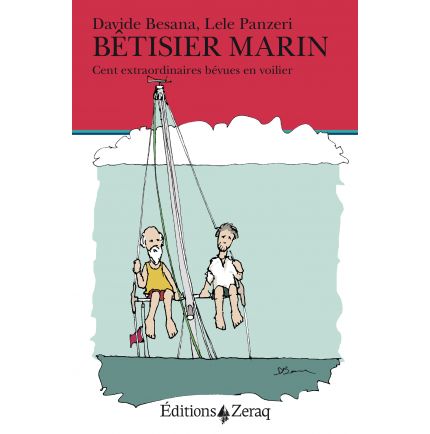 Bêtisier marin (D. Besana, L. Panzeri) Bêtisier marin (D. Besana, L. Panzeri)