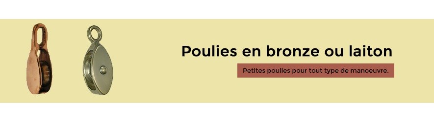 Poulies bronze / laiton